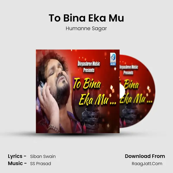 To Bina Eka Mu MP3 Song by Humanne Sagar Cover