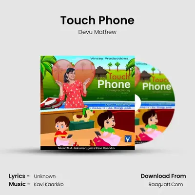 Touch Phone - Single - Devu Mathew