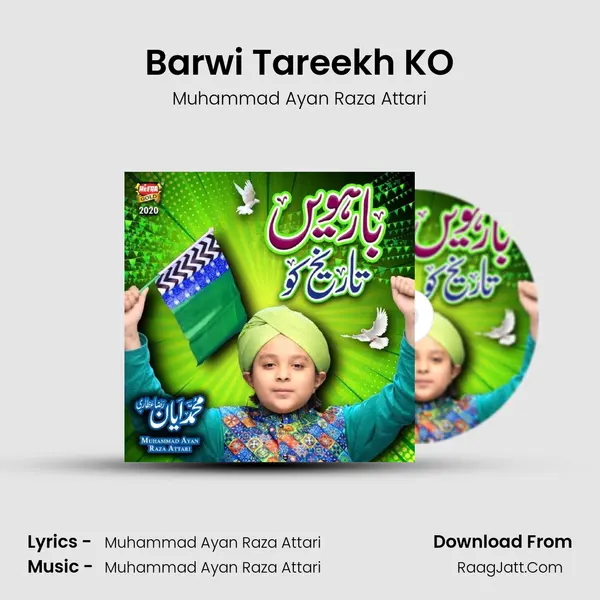 Barwi Tareekh KO MP3 Song by Muhammad Ayan Raza Attari Cover