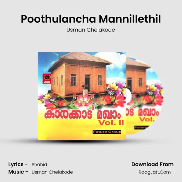 Poothulancha Mannillethil MP3 Song by Usman Chelakode Cover