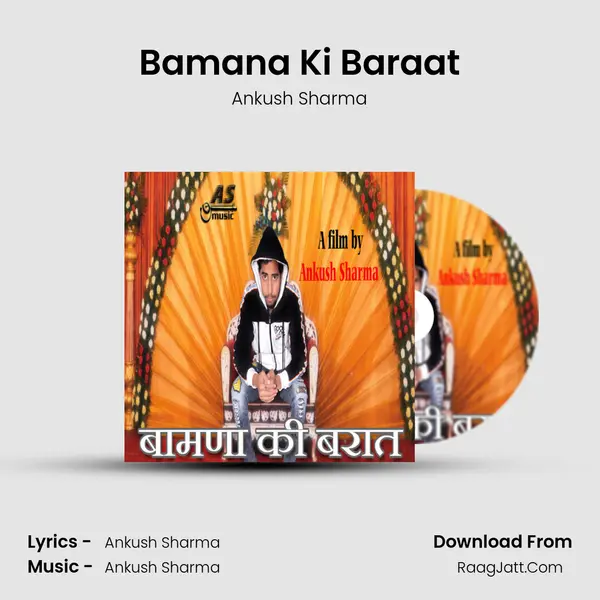 Bamana Ki Baraat MP3 Song by Ankush Sharma Cover