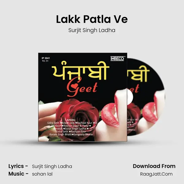 Lakk Patla Ve MP3 Song by Surjit Singh Ladha Cover