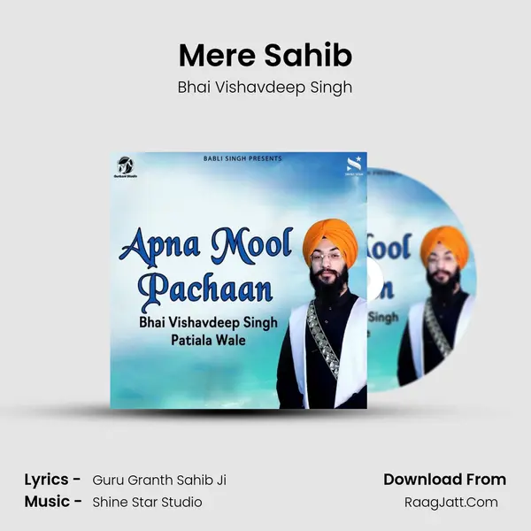 Mere Sahib MP3 Song by Bhai Vishavdeep Singh Cover