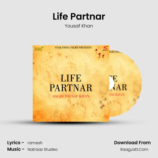 Life Partnar - Yousaf Khan