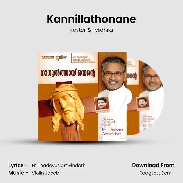 Kannillathonane MP3 Song by Kester Cover