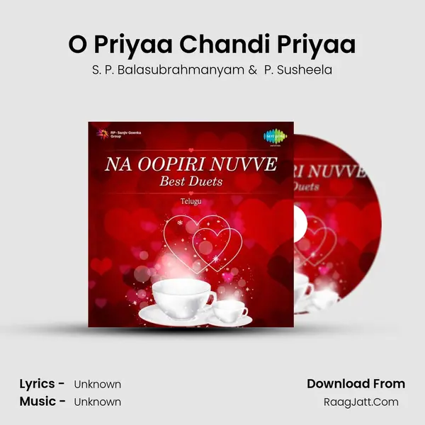 O Priyaa Chandi Priyaa Cover