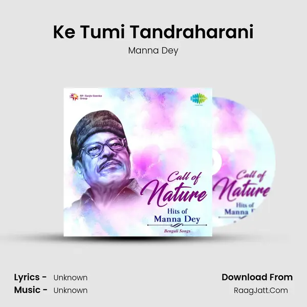 Ke Tumi Tandraharani Cover