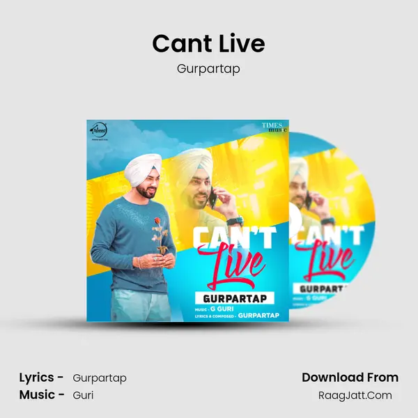 Can't Live MP3 Song by Gurpartap Cover
