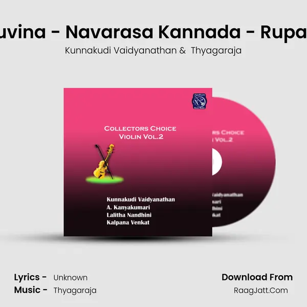 Ninnuvina - Navarasa Kannada - Rupakam (Live) MP3 Song by Kunnakudi Vaidyanathan Cover