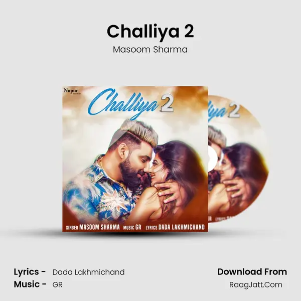 Challiya 2 - Masoom Sharma