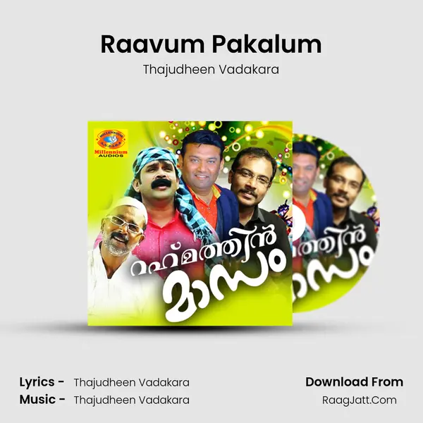 Raavum Pakalum MP3 Song by Thajudheen Vadakara Cover