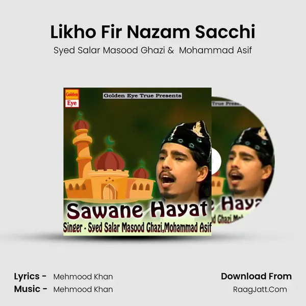 Likho Fir Nazam Sacchi MP3 Song by Syed Salar Masood Ghazi Cover