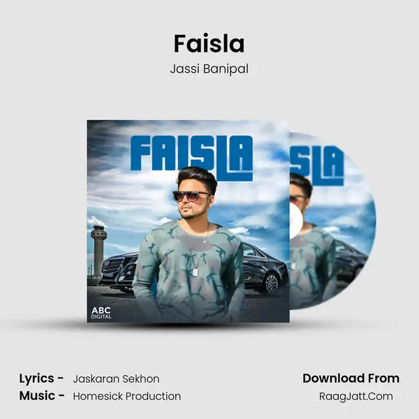 Faisla MP3 Song by Jassi Banipal Cover
