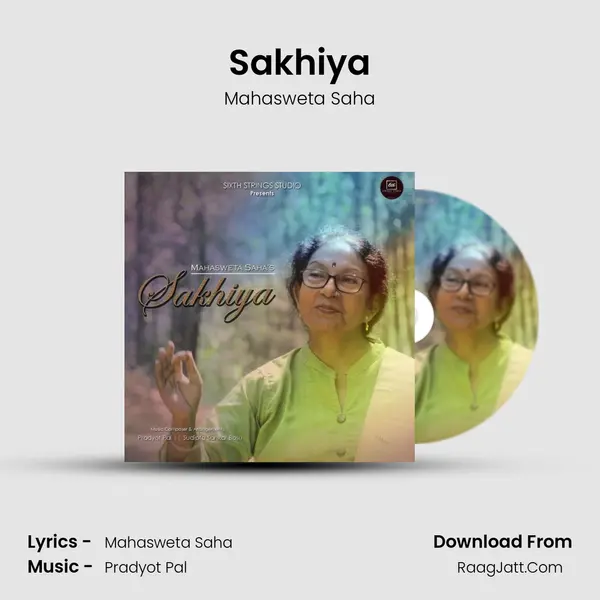 Sakhiya - Mahasweta Saha