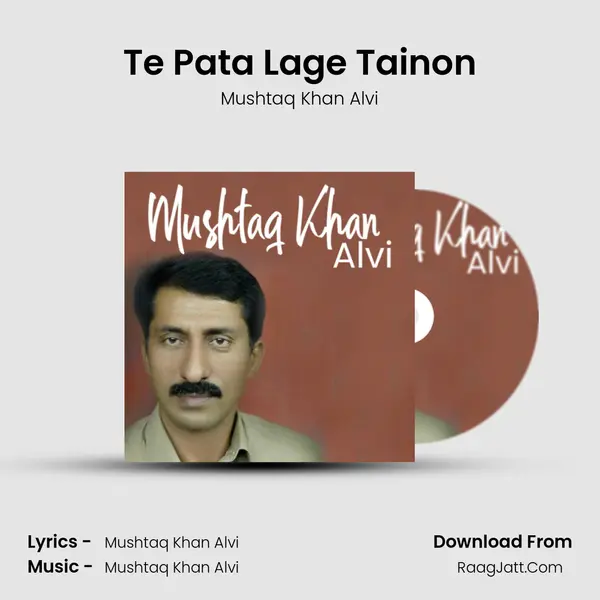 Te Pata Lage Tainon mp3 song