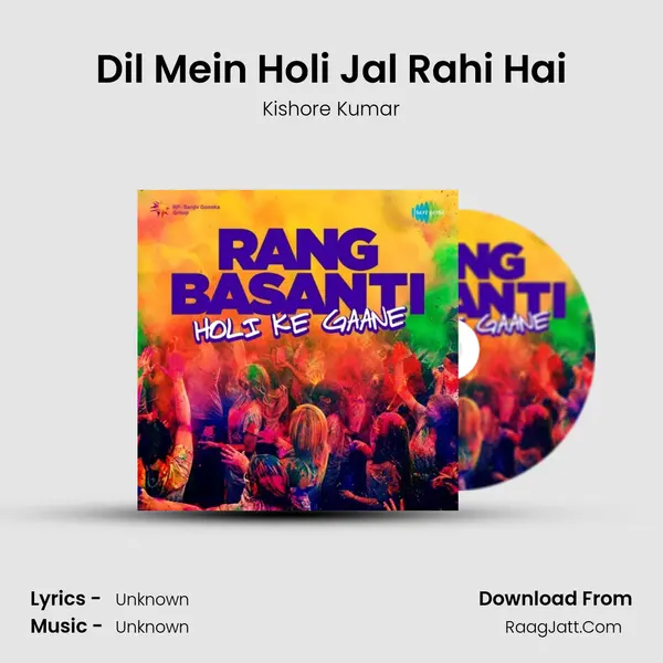 Dil Mein Holi Jal Rahi Hai Cover