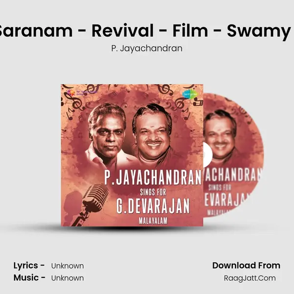 Swamiye Saranam - Revival - Film - Swamy Ayyappan MP3 Song by P. Jayachandran Cover