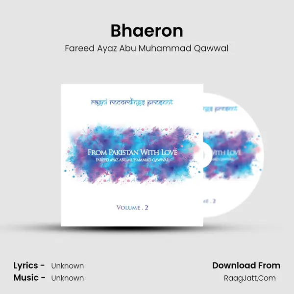 Bhaeron MP3 Song by Fareed Ayaz Abu Muhammad Qawwal Cover