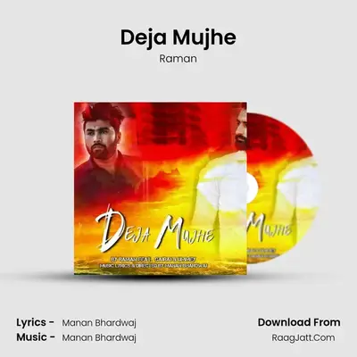Deja Mujhe mp3 song