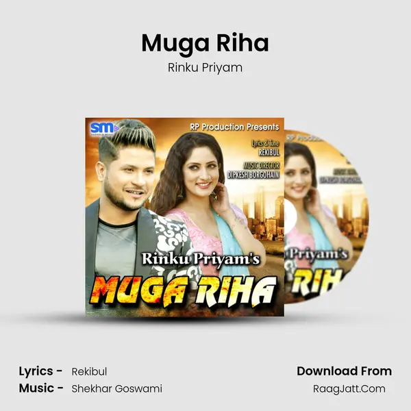 Muga Riha - Rinku Priyam