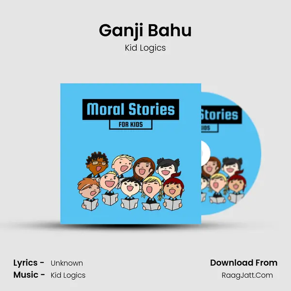 Ganji Bahu mp3 song