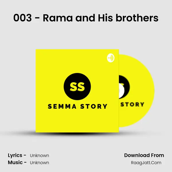 003 - Rama and His brothers MP3 Song by  Cover