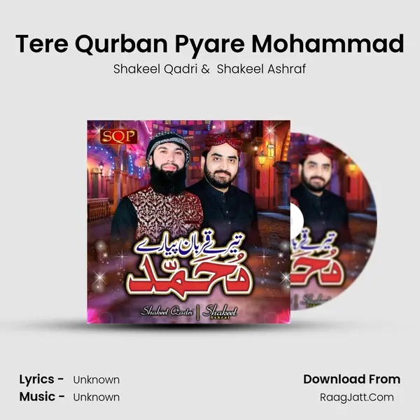 Tere Qurban Pyare Mohammad mp3 song