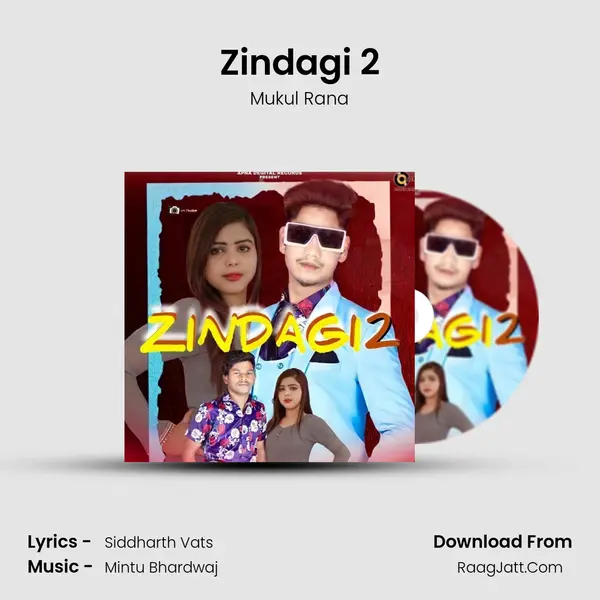 Zindagi 2 MP3 Song by Mukul Rana Cover
