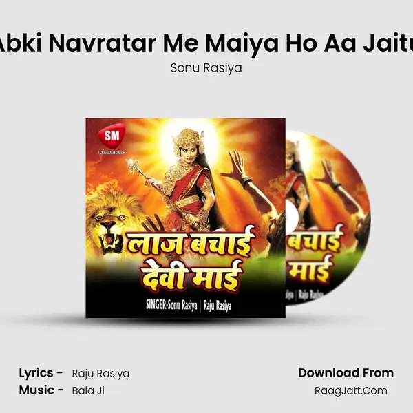 Abki Navratar Me Maiya Ho Aa Jaitu mp3 song