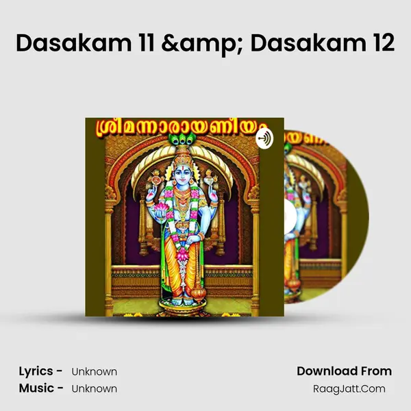 Dasakam 11 & Dasakam 12 MP3 Song by  Cover