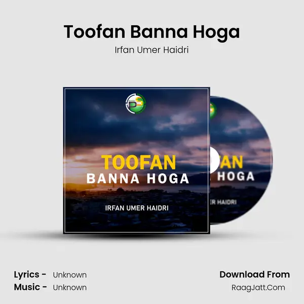 Toofan Banna Hoga mp3 song
