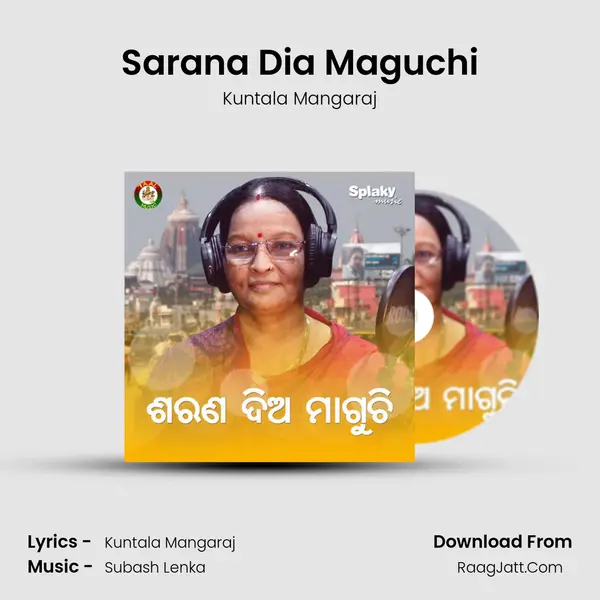 Sarana Dia Maguchi MP3 Song by Kuntala Mangaraj Cover
