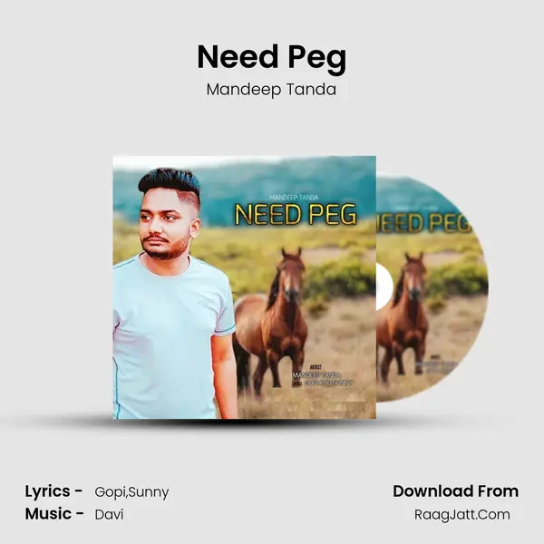 Need Peg MP3 Song by Mandeep Tanda Cover
