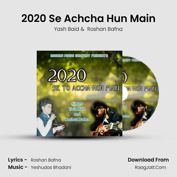 2020 Se Achcha Hun Main MP3 Song by Yash Baid Cover