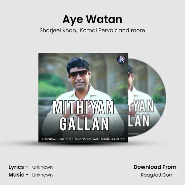 Aye Watan MP3 Song by Sharjeel Khan Cover