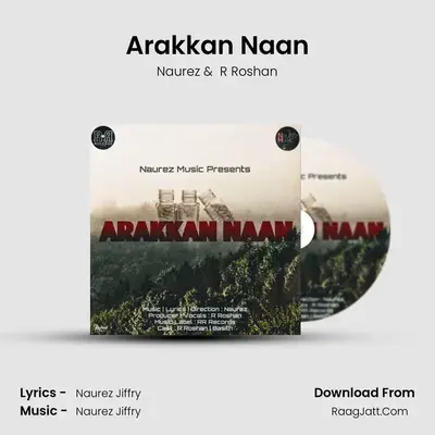 Arakkan Naan mp3 song