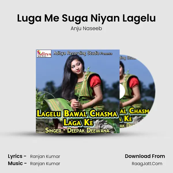 Luga Me Suga Niyan Lagelu MP3 Song by Anju Naseeb Cover