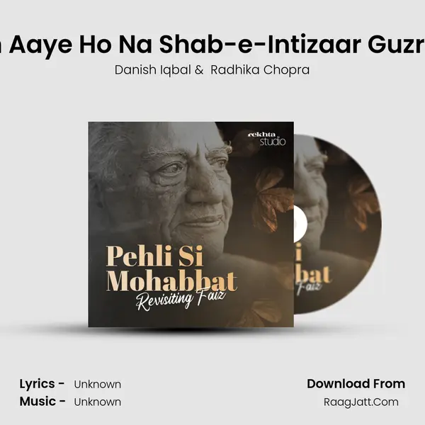 Tum Aaye Ho Na Shab-e-Intizaar Guzri Hai mp3 song