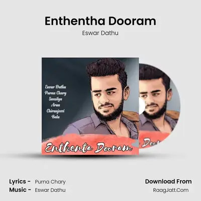 Enthentha Dooram mp3 song