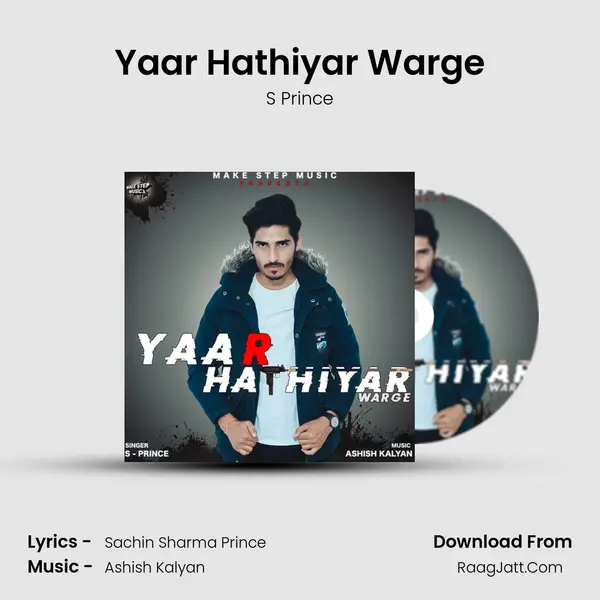 Yaar Hathiyar Warge MP3 Song by S Prince Cover
