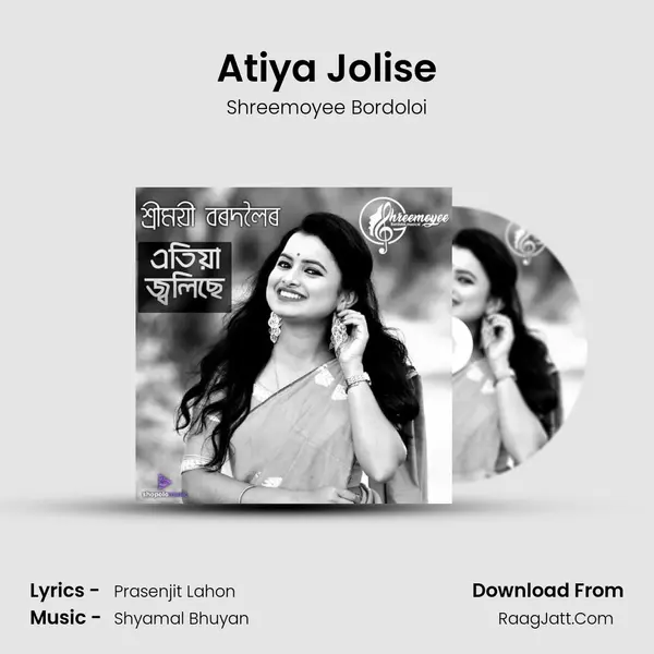 Atiya Jolise MP3 Song by Shreemoyee Bordoloi Cover