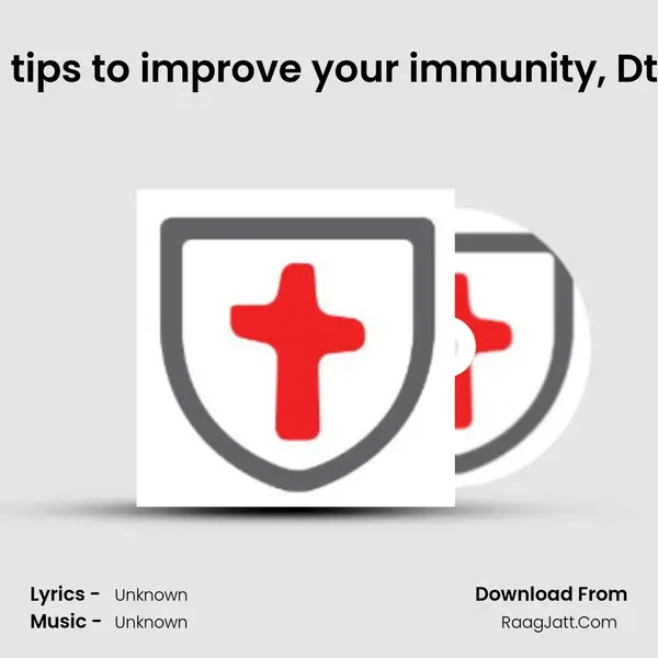 Episode 07 - Diet tips to improve your immunity, Dt. Jyothi Krishnan MP3 Song by  Cover