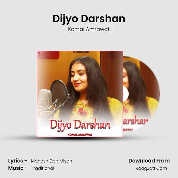 Dijyo Darshan MP3 Song by Komal Amrawat Cover