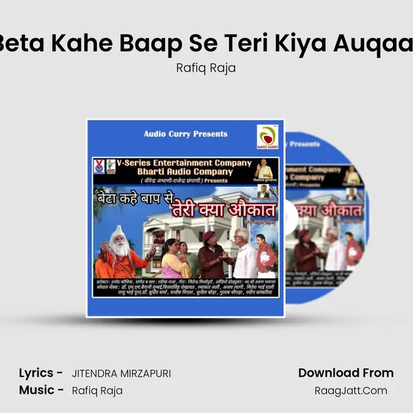 Beta Kahe Baap Se Teri Kiya Auqaat mp3 song