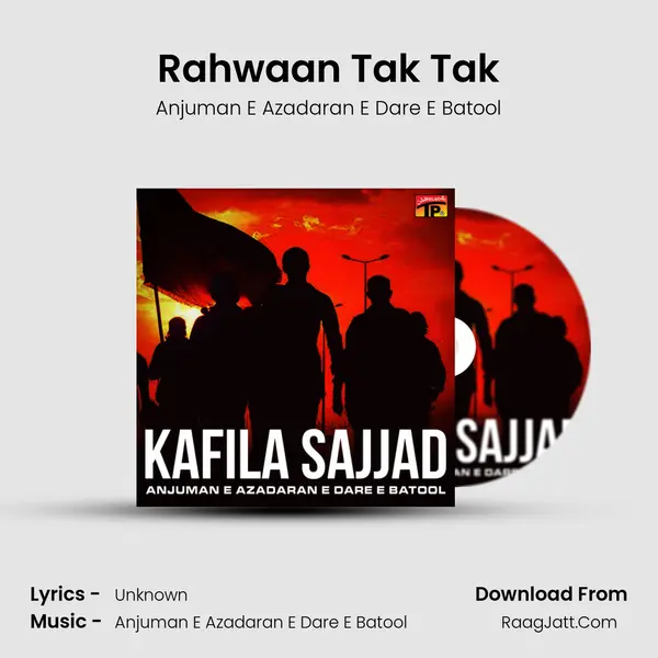 Rahwaan Tak Tak mp3 song