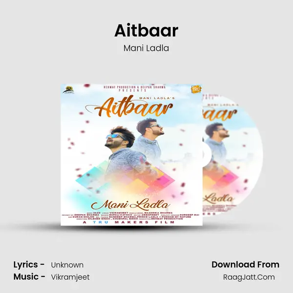 Aitbaar MP3 Song by Mani Ladla Cover