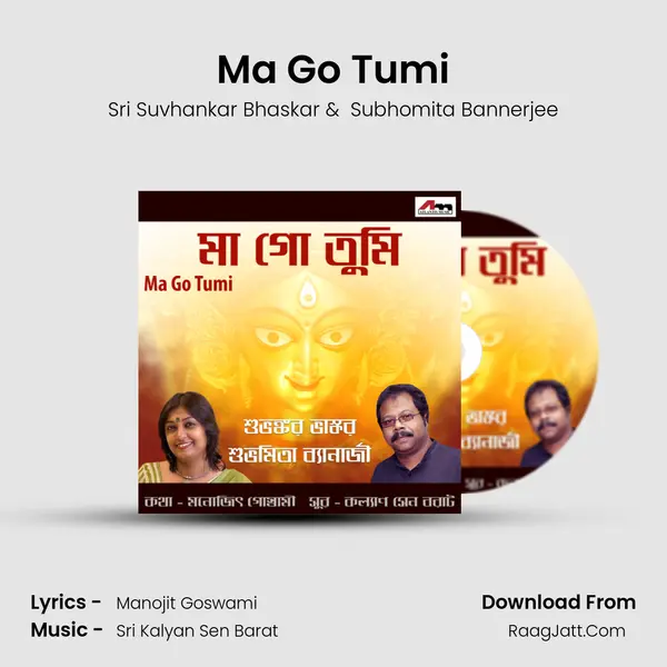 Ma Go Tumi - 
