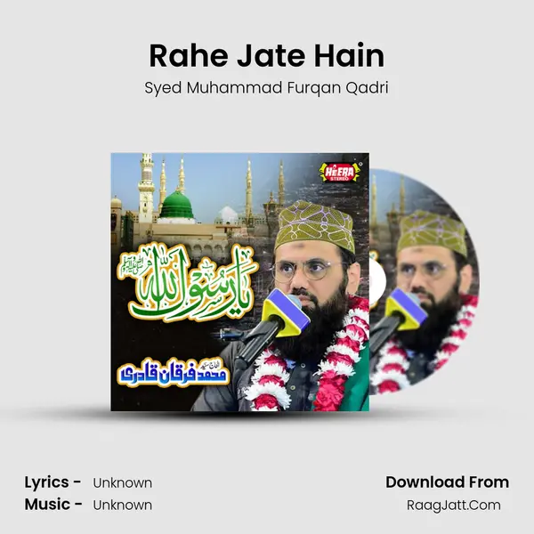 Rahe Jate Hain MP3 Song by Syed Muhammad Furqan Qadri Cover