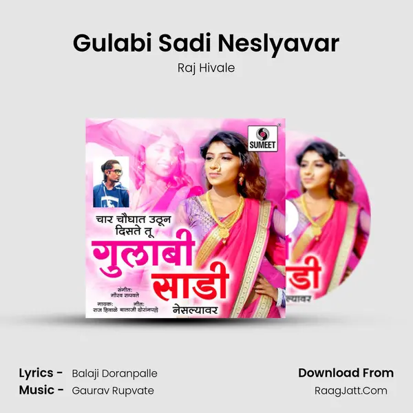 Gulabi Sadi Neslyavar MP3 Song by Raj Hivale Cover
