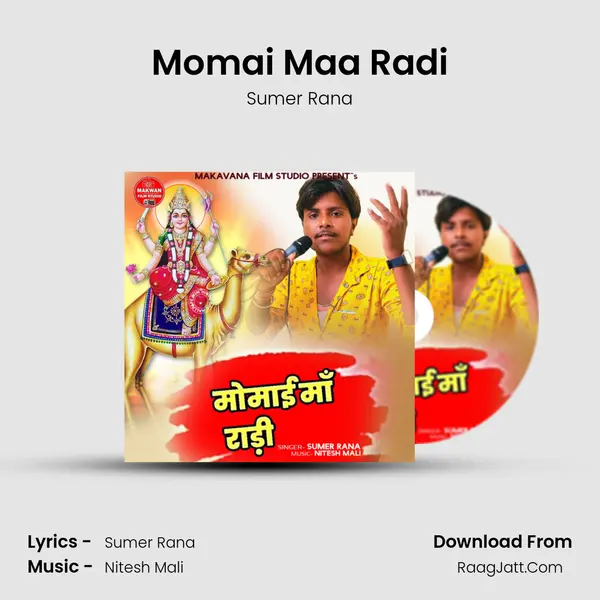 Momai Maa Radi - Sumer Rana